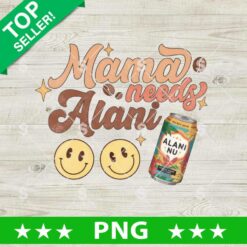 Mama Needs Alani PNG