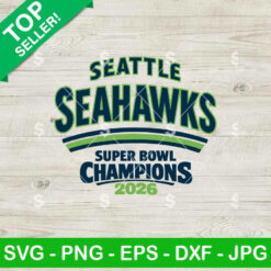 Seattle Seahawks Super Bowl Champions 2026 SVG