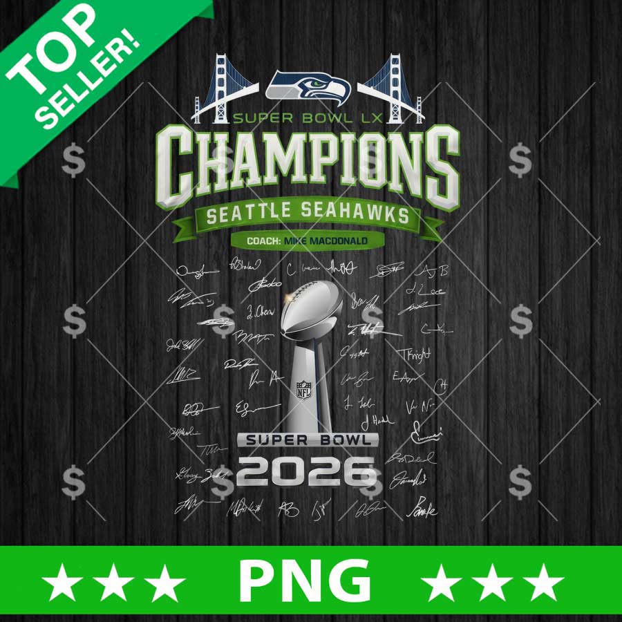 Seattle Seahawks Super Bowl LX Champions Signature PNG