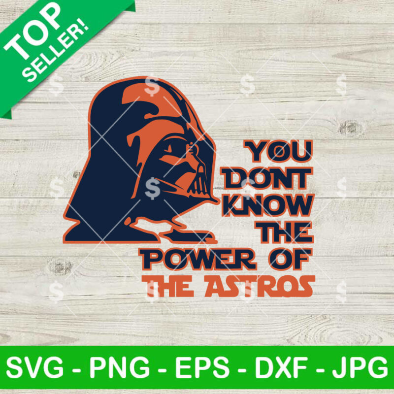 You Dont Know The Power Of The Astros SVG