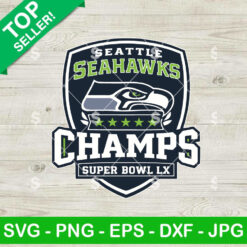 Seattle Seahawks Champions Super Bowl LX SVG