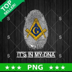 It's In My DNA Freemasons PNG