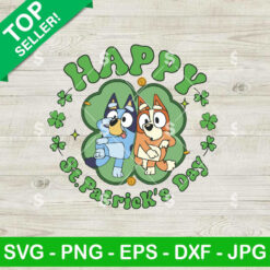 Happy ST Patrick's Day Bluey SVG