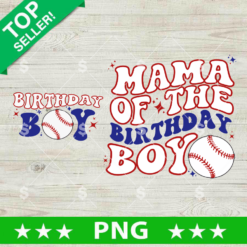 Mama Of Birthday Boy PNG