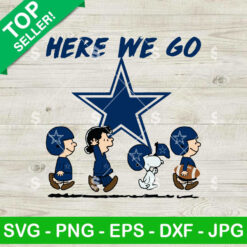 Here We Go Dallas Cowboys SVG
