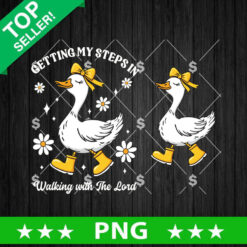 Getting My Steps In Walking With The Lord PNG