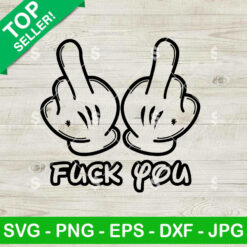 Fuck You Mickey Hand SVG
