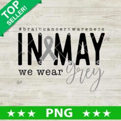 In May We Wear Gray PNG