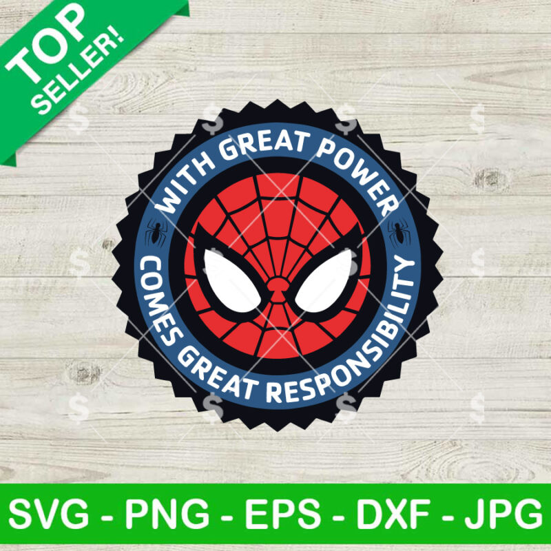 With Great Power Comes Great Responsibility SVG