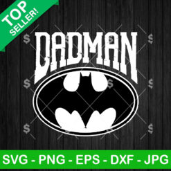 Dadman Funny Dad SVG
