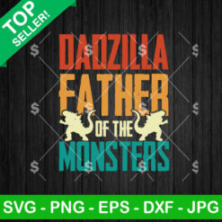 Dadzilla Father Of The Monsters SVG