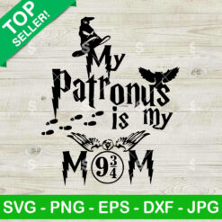 My Patronus is My Mom SVG