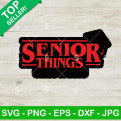 Senior Things SVG