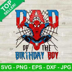 Dad Of The Birthday Boy SVG