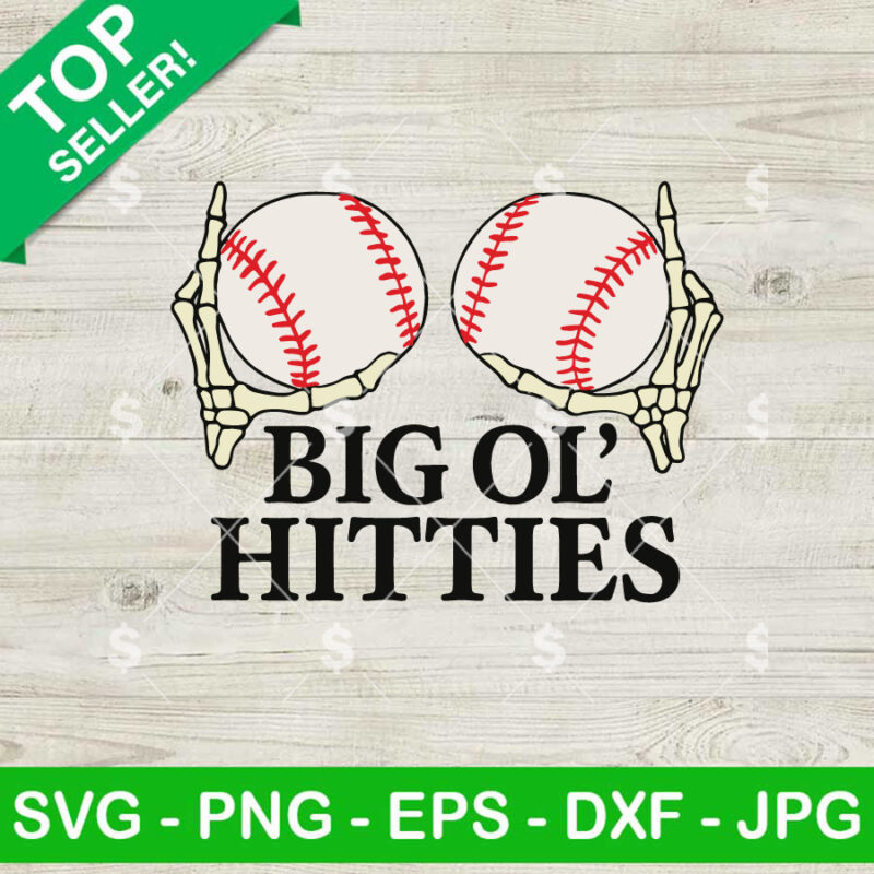 Big Ol Hitties Baseball SVG