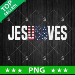 Jesus Saves American PNG