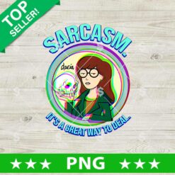 Sarcasm Mademark It's a Great Way to Deal Pullover PNG