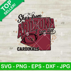 She's From Arizona I Can Tell SVG