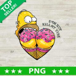 Don Nut Kill My Vibe Cream Butt PNG