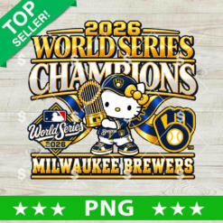 Hello Kitty Milwaukee Brewers 2026 World Series Champions PNG design with character holding gold trophy, official MLB crest, and team branding for sports sublimation