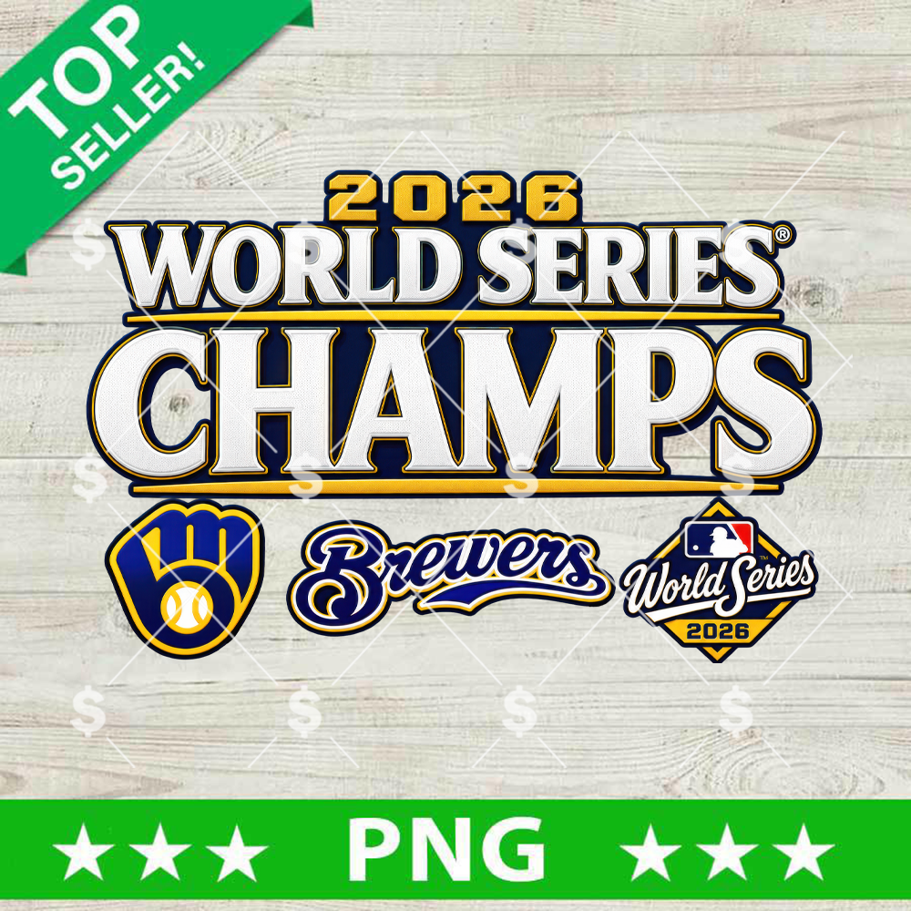 Milwaukee Brewers World Series Champs 2026 PNG sublimation design with ball-in-glove logo and World Series 2026 emblem for t-shirt printing.