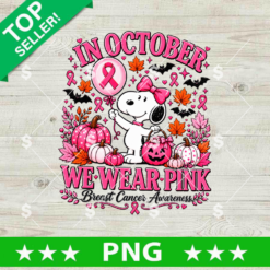 Snoopy Breast Cancer Awareness PNG, In October We Wear Pink Fall Pumpkin Digital File