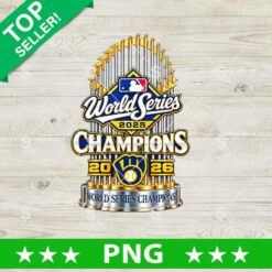 Milwaukee Brewers World Series Champions 2026 PNG, Trophy Sublimation File