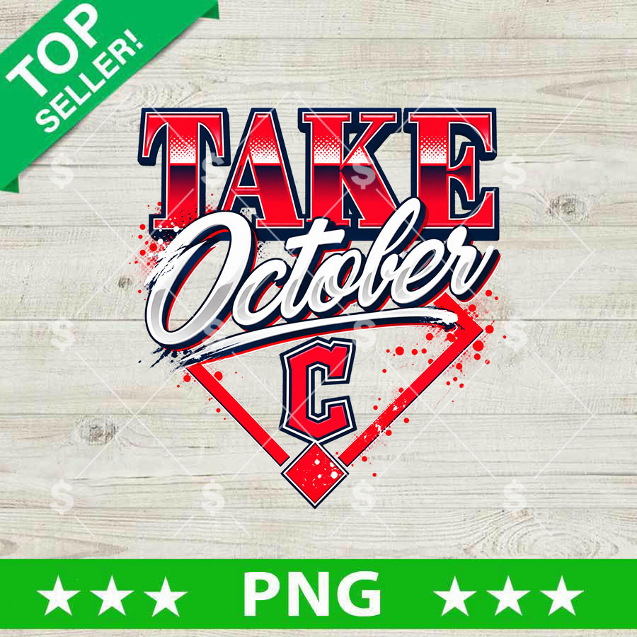Cleveland Take October PNG transparent background clipart featuring red halftone text, script lettering, baseball diamond frame, and Cleveland C logo for DTF printing and sublimation.
