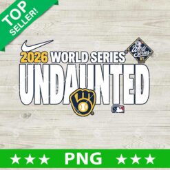 Milwaukee Brewers 2026 World Series Undaunted PNG baseball digital cut file design